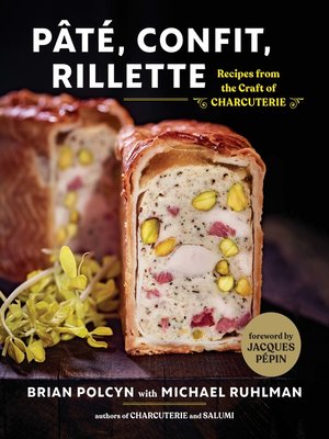 cover image of Pâté, Confit, Rillette